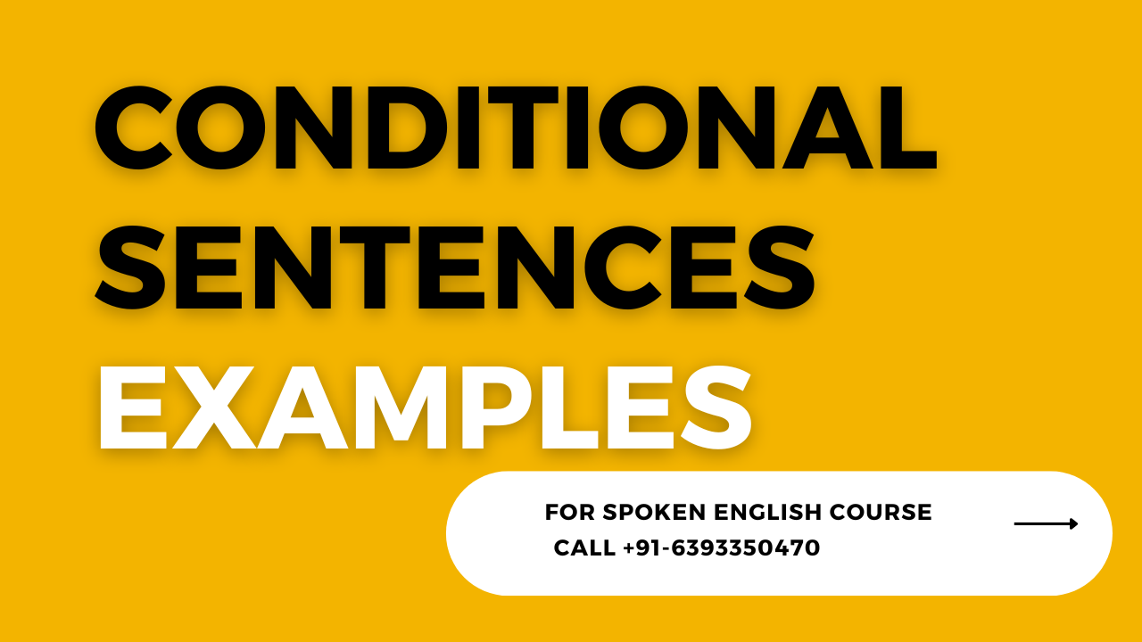 Conditional Sentences Examples